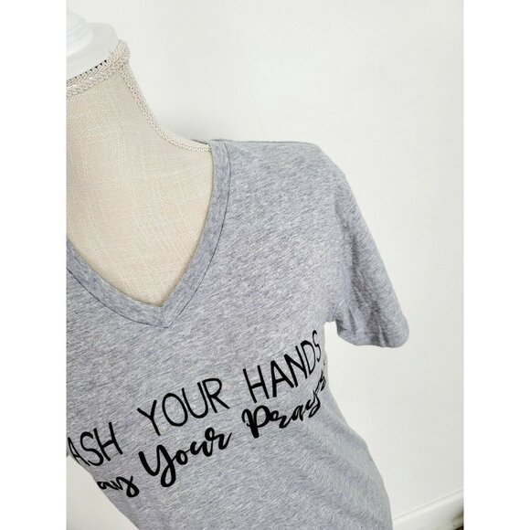 Jane Marie Grey V Neck Wash Your Hands Say Your Prayers Grapic T Shirt Size M - Picture 2 of 9